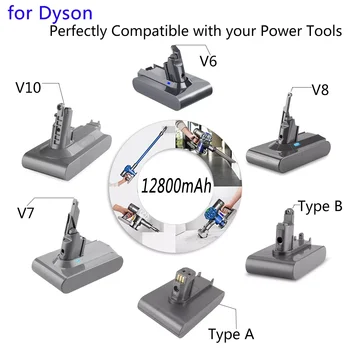 За Дайсън V6, V7 на V8, V10 Тип A/B 12800 ма Взаимозаменяеми Батерия за Ръчно почистване Дайсън Absolute Без кабел