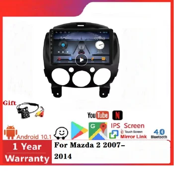 Андроид 10 8Core 2 + 32g Кола DVD-мултимедиен плеър за Mazda 2 2007-2014 WIFI GPS Навигация Стерео Радио Видео Мултимедия